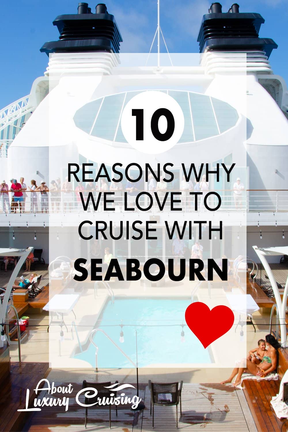 why we love to cruise with Seabourn