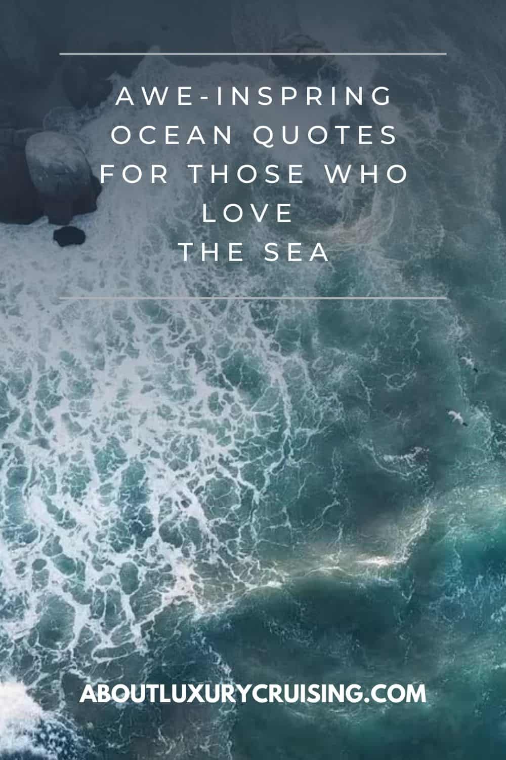 Awe Inspiring Ocean Quotes