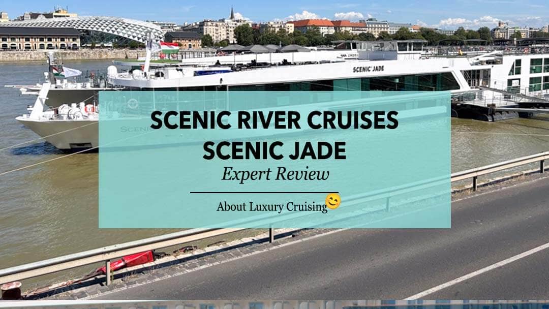Scenic Jade River Cruise Review